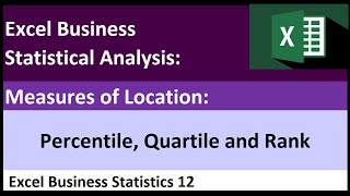 Excel Statistical Analysis 12: Percentile, Quartile, Percentile Rank and Rank Functions & Algorithms