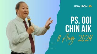 📱FGA Ipoh|Sunday Service|Pastor. Ooi Chin Aik| 11/AUG/2024|TRUE DISCIPLESHIP: TAKING THE NARROW ROAD