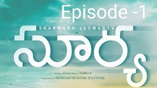 Surya Web Series  Episode -1»4 Shanmukh Jaswanth  Mounika Reddy  Infinitum Media360p