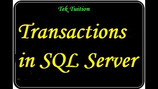 Transactions in SQL Server