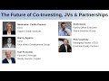 Panel: The Future of JV, Co-Investing & Partnerships: Future of Real Estate & Sustainability 3/7/24