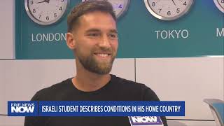 Israeli Student Describes Conditions in His Home Country