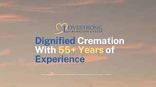 Episode 12: Discover Compassionate Cremation Services with LoveStrong Cremation Center