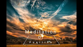 30 Min.Meditation Music for Positive Energy - Peace Music, Relax Mind Body