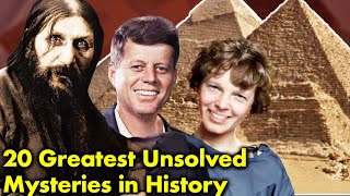 The 20 Greatest Unsolved Mysteries In History