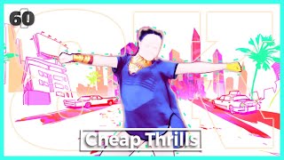 Just Dance 2017 - Cheap Thrills | 8K 60FPS | Full Gameplay