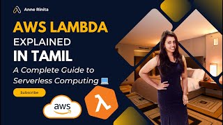 ⚡ AWS Lambda Explained in Tamil: A Complete Guide to Serverless Computing 💻 | Anne Rinita