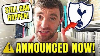 💥💣JUST CAME OUT! THE LAST MOVE! IT CAN STILL HAPPEN! TOTTENHAM TRANSFER NEWS! SPURS TRANSFER NEWS!
