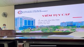 NỘI BỆNH LÝ CTUMP: VIÊM TUỴ CẤP| Ths. BSCKII Kha Hữu Nhân