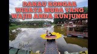 Danau Kongar Sekayu MUBA