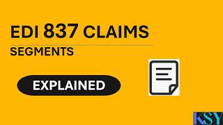 EDI 837 Claims Deep Dive: x12 Healthcare Transactions Explained for Beginners