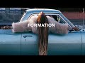 BEYONCÉ - FORMATION COMPILATION