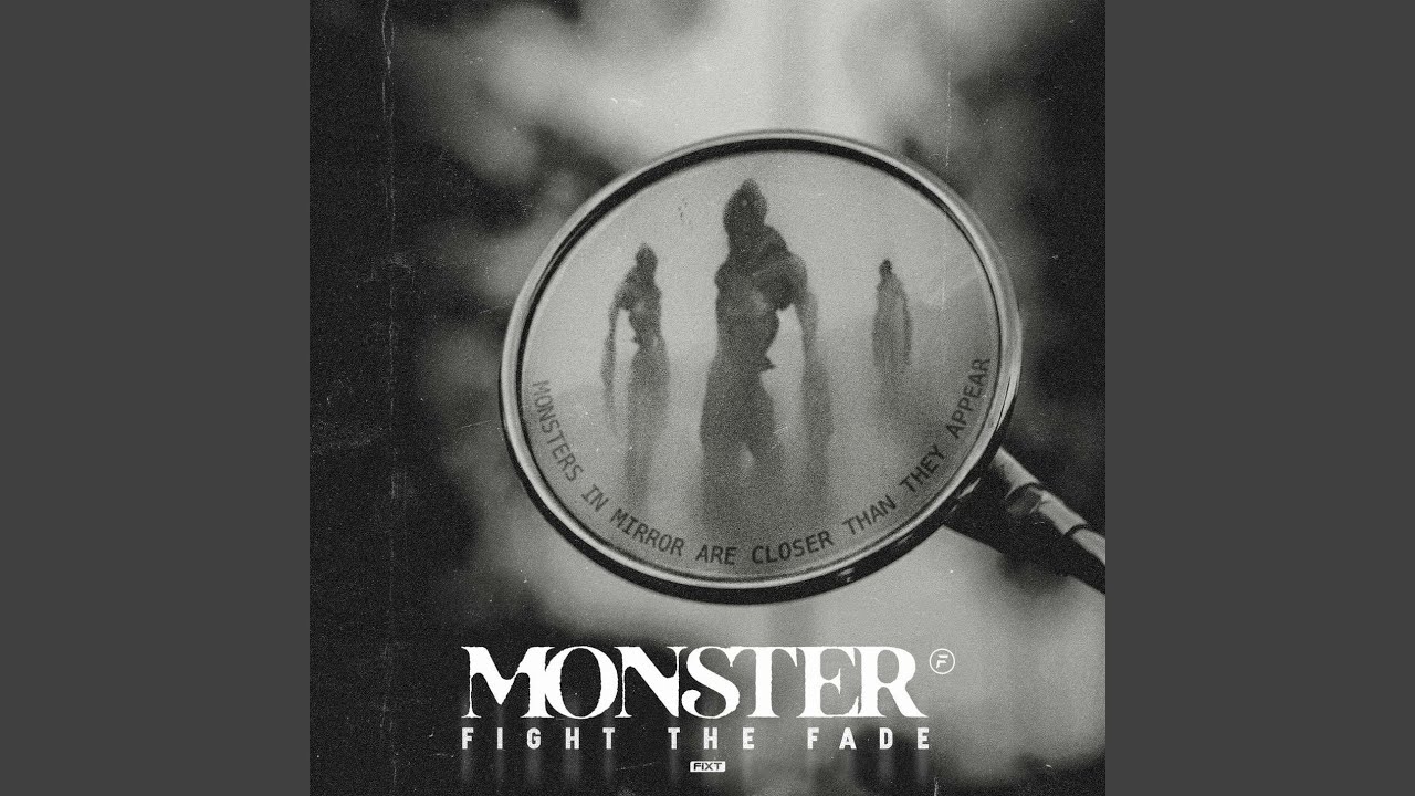 Fight The Fade Monster Chords Chordify