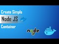 Create a simple Node.js Docker Container from scratch | Docker Tutorial for beginners