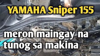 meron maingay na tunog sa makina