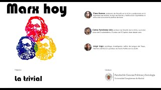 Marx hoy (Diálogo con Clara Ramas, Carlos Fernández Liria y Jorge Lago) 30/9/21