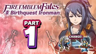 Part 1: Fire Emblem Conquest Lunatic Ironman /w Birthright Units - 