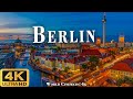 BERLIN 4K ULTRA HD [60FPS] - Epic Cinematic Music With Beautiful Nature Scenes - World Cinematic