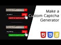 How To Create a Custom Captcha Generator with HTML, CSS and JavaScript | Validation Captcha