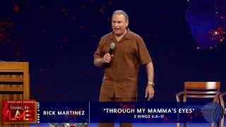 Through my mama's eyes : Pastor Rick Martinez