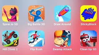 Spear.io 3D, Big Battle 3D, Draw Around, Sticky Block, Hill Climb 2, Flip Rush, Swamp Attack