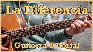 La Diferencia - Tutorial de Guitarra ( Juan Gabriel ) Para Principiantes