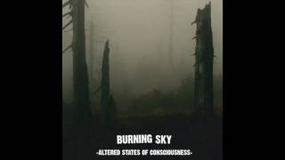 BURNING SKY - Altered States of Consciousness