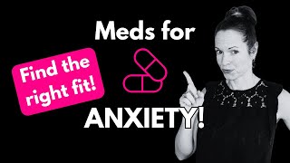 Best anxiety medications and combinations: Help clients find the right fit!