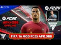 FIFA 16 MOD FC24 APK OBB DATA OFFLINE NEW UPDATE TRANSFER 2024/25 || FIFA 24 ANDROID DOWNLOAD#fifa24