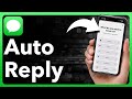 How To Auto Reply To Text Messages On iPhone