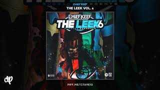 Chief Keef -  Getting Dough [The Leek Vol. 6]