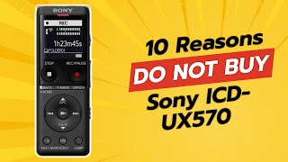 DON'T BUY Sony ICD-UX570 Before Watching THIS! 🚫📼 | 10 Reasons Why