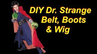 Dr. Strange Cosplay Tutorial 5: Belt, Boots, Wig