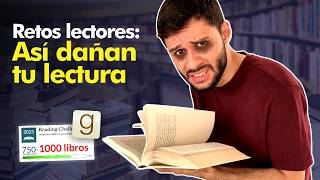 Goodreads: El Daño que ocasionan los Retos Lectores