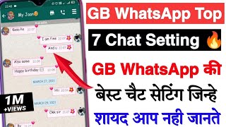 GB WhatsApp Chat setting 2022 | GB WhatsApp ki best 7 hiddan chat setting & feature | WhatsApp trick