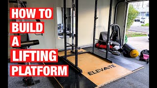 HOW TO BUILD A LIFTING PLATFORM