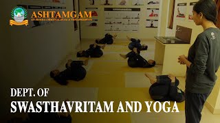 Ashtamgam Vidyapeedham - Dept. of Swasthavritam & Yoga