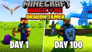 I Survived 100 Days as a Dragon Tamer in Minecraft Hardcore
