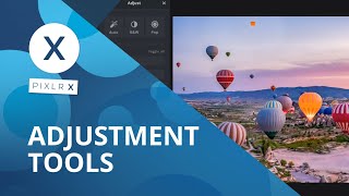 Pixlr X - The Adjust \u0026 Filter Tool.