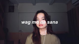 wag mo na sana – parokya ni edgar (cover)