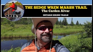 The Sedge Wren Marsh Walking Trail Carden Alvar