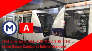 Tisséo - UM Siemens VAL 208 NG2 108-110 entre Balma Gramont et Basso Cambo (Ft. RAMESXXL)