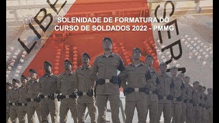 Solenidade de Formatura Soldados 2022 PMMG