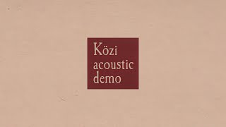 Közi - acoustic demo