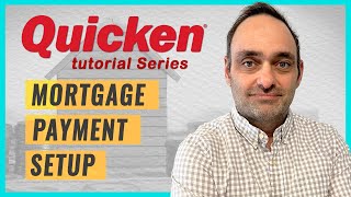 Quicken Tutorial: Painless Mortgage Payments