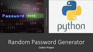 Random Password Generator Using Python (Part 3)