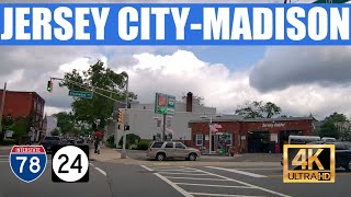 Driving Jersey City to Chatham \u0026 Madison via Pulaski Skyway, I-78, NJ-24 \u0026 NJ-124 (4K)