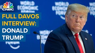 Watch the full CNBC interview with U.S. President Donald Trump at Davos
