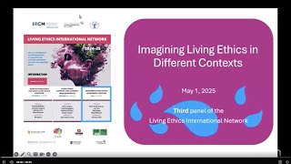 Imagining Living Ethics in Different Contexts