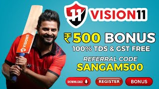 vision 11 refer code || vision 11 ka refer code || vision 11 referral code